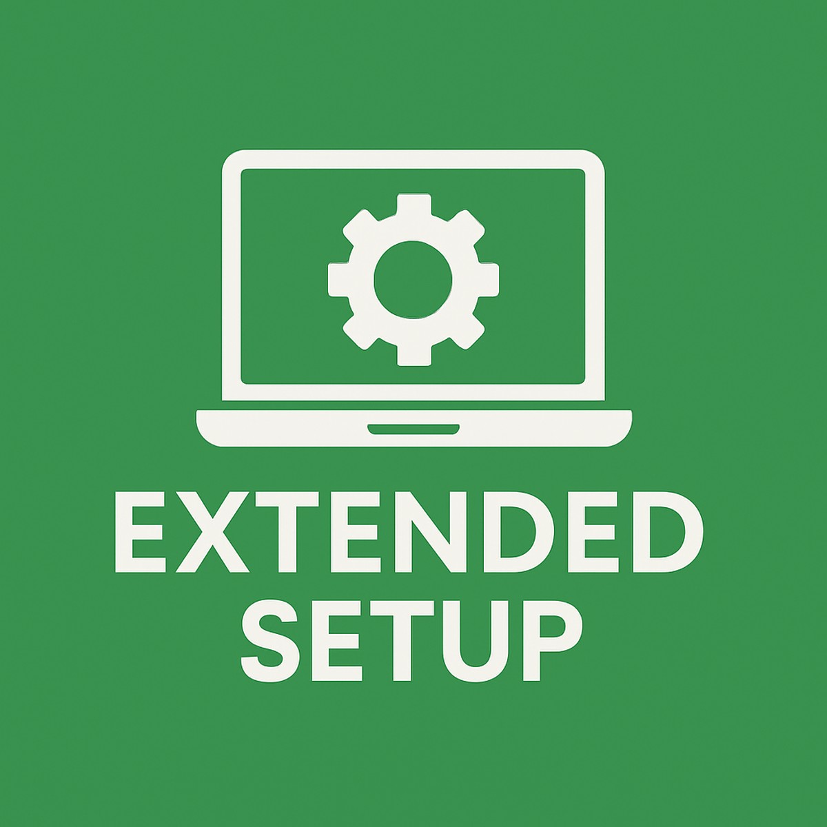 Extended Setup Service for Laptops